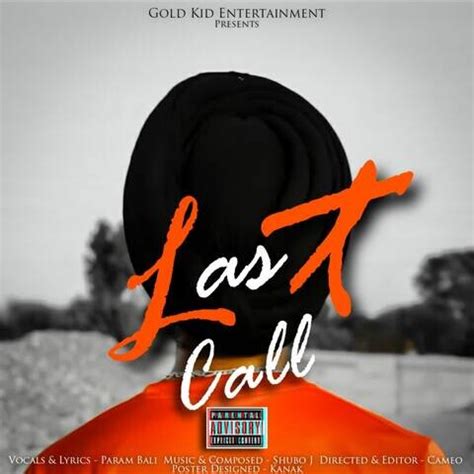 Last Call Song Download: Last Call MP3 Punjabi Song Online Free on Gaana.com