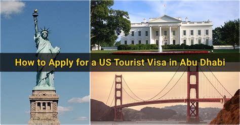 How to Apply for a US Tourist Visa in Abu Dhabi - Abu Dhabi OFW