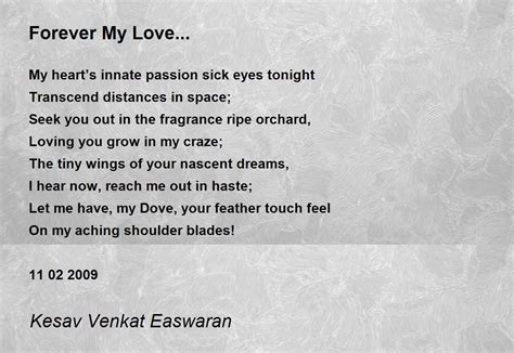 Forever My Love... by Kesav Venkat Easwaran - Forever My Love... Poem