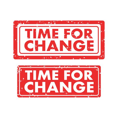 time for change grunge rubber stamp set on white background. vector ...