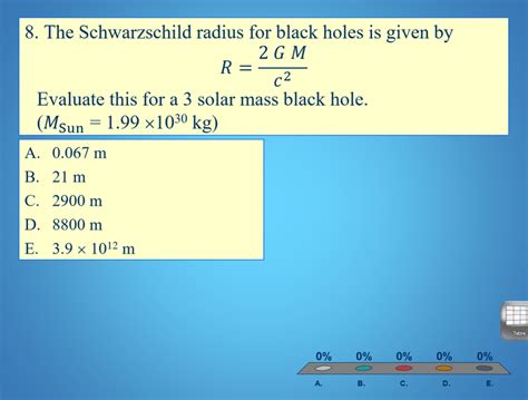 Solved 8. The Schwarzschild radius for black holes is given | Chegg.com