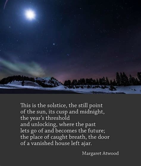 Solstice Poem ~ Margaret Atwood, "Eating Fire: Selected Poetry 1965 - 1995" | Winter poems ...