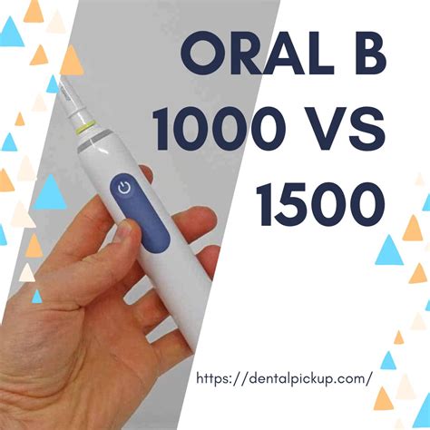 Oral B 1000 vs. 1500: Detailed Comparison and Secrets Revealed