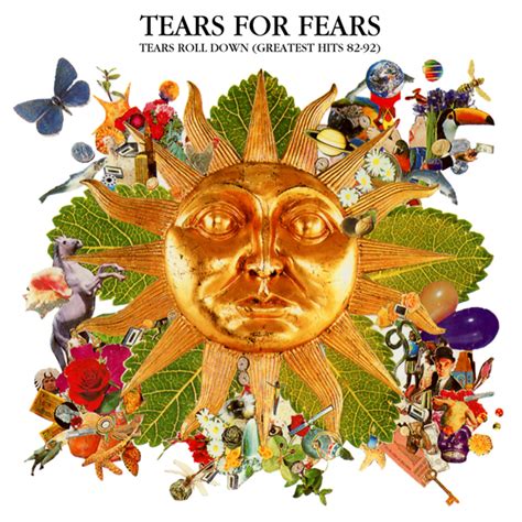 Tears For Fears - Tears Roll Down (Greatest Hits '82 To '92) | Tears ...