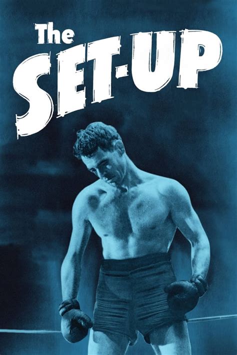 The Set-Up (1949) — The Movie Database (TMDB)