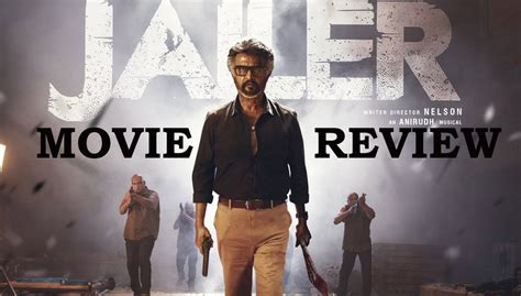 Superstar Rajinikanth's starrer Jailer Movie Review & Rating: Imperfect ...