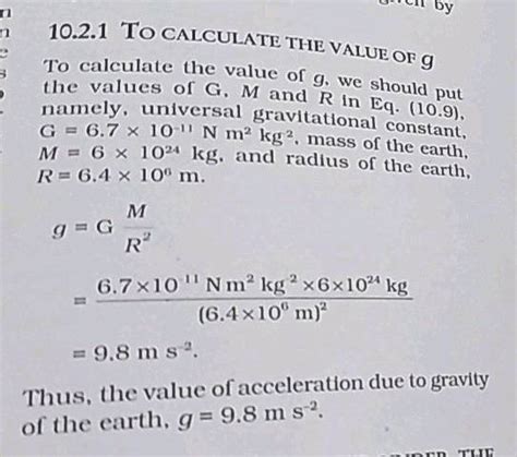 Solve: Estimate the mass of the earth, given, radius of the earth = 6.4 × 10^6 m , acceleration ...