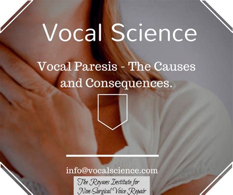 Vocal Paresis - The Causes and Consequences! | Learn How to Treat ...