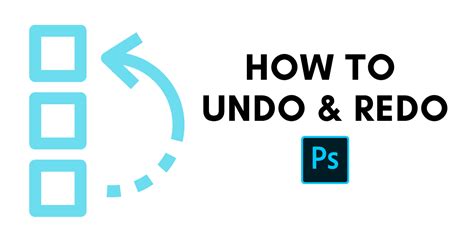 How To Undo And Redo In Photoshop – Brendan Williams Creative