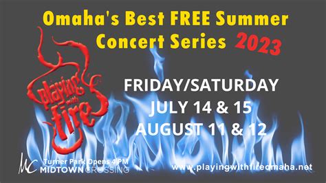 Schedule 2023 | Playing with Fire | Omaha, NE