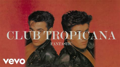 Wham! - Club Tropicana (Official Visualiser) Chords - Chordify