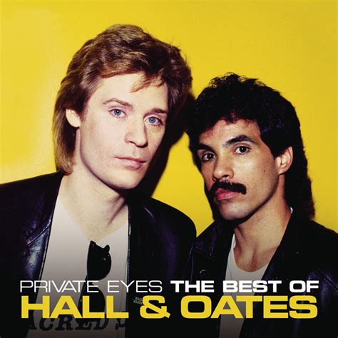 Private Eyes: The Best Of Hall & Oates ‑「Compilation」by ダリル・ホール&ジョン・オーツ | Spotify