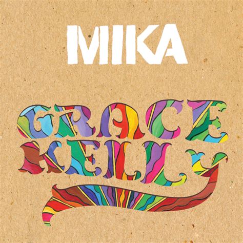 Grace Kelly (Remixes) by MIKA on MP3, WAV, FLAC, AIFF & ALAC at Juno Download