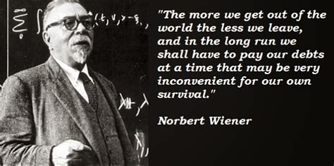 Norbert Wiener Quotes. QuotesGram