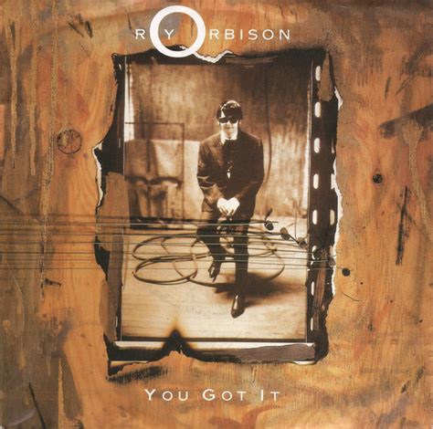 Roy Orbison - You Got It (1989, Vinyl) | Discogs