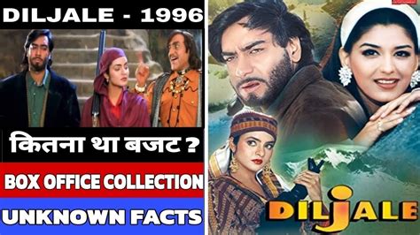 Diljale Box office Collection Budget verdict and unknown Facts|Ajay ...