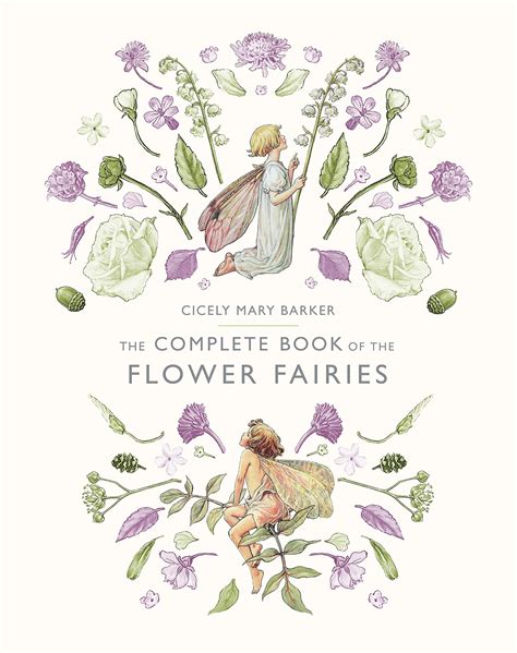 The Complete Book of the Flower Fairies by Cicely Mary Barker - Penguin Books Australia