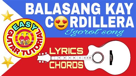 BALASANG KAY CORDILLERA-Igorot Song(Lyrics&Chords😍)Easy Guitar Tutorial ...