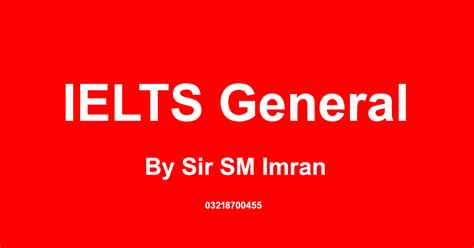 IELTS General Training - IELTS Classes in Karachi - IELTS Course in ...