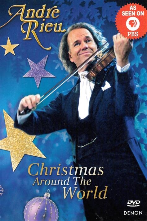 Andre Rieu - Christmas Around the World (2005) — The Movie Database (TMDB)