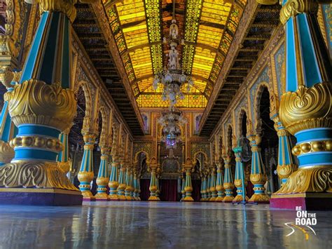 Mysore Palace: A Destination for Photography - Be On The Road | Live ...