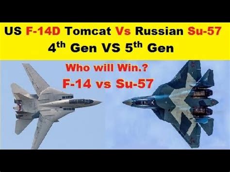 US F-14 Tomcat Vs Russian Su-57, Grumman vs Sukhoi - YouTube