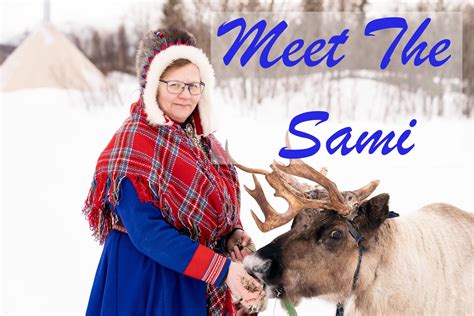 Meet the Sami - Norway's Indigenous Reindeer Herders ...