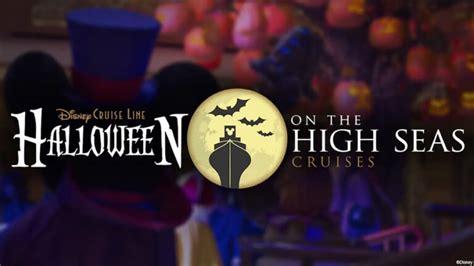 Disney Cruise Line's Halloween on the High Seas 2023 Details - Disney ...