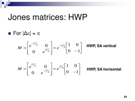 PPT - Polarization Jones vector & matrices PowerPoint Presentation - ID ...