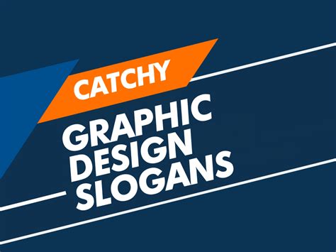 Graphic Design Slogans: 480+ Examples of Graphic Design Slogans