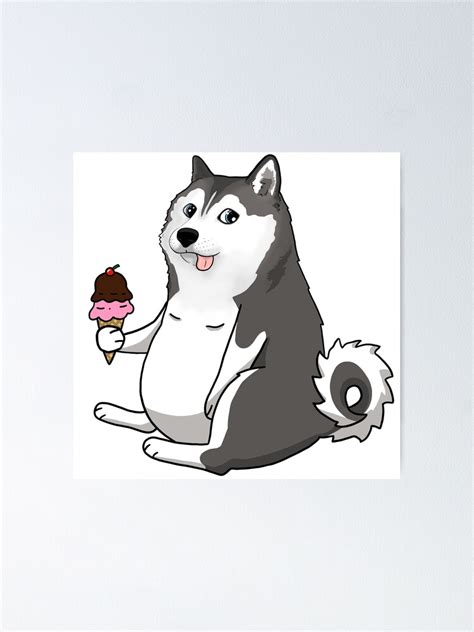 "fat husky doge meme" Poster by sivelobanova | Redbubble