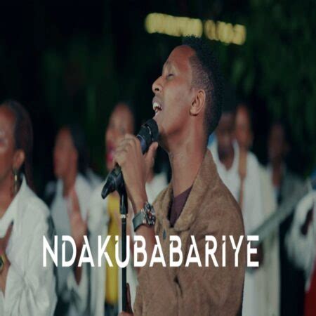 Israel Mbonyi - Ndakubabariye (Mp3 Download, Lyrics & Video)