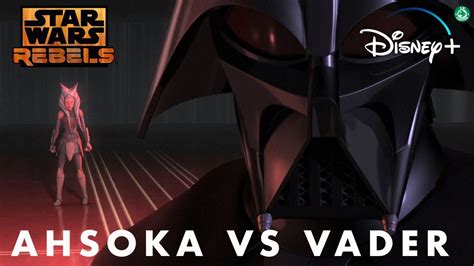 Darth Vader vs Ahsoka Tano Star Wars Rebels | Disney+ - YouTube