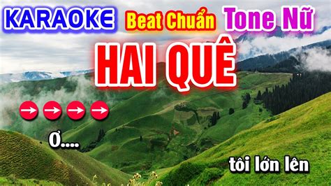 Hai Quê Karaoke Beat Chuẩn Tone Nữ - Hà My Karaoke - YouTube