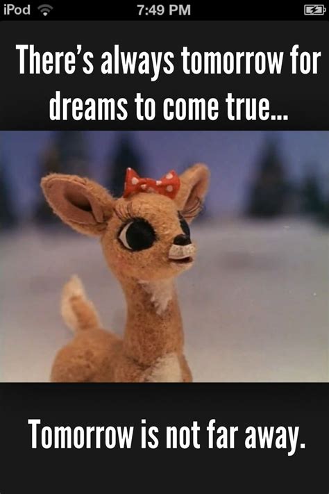 An awesome quote from Rudolph!!! | Rudolph the red, Rudolph red nosed ...