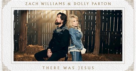 Zach Williams and Dolly Parton – \"There Was Jesus\" (Official Music Video)