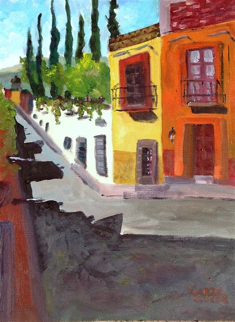 Karen Oliver's Painting Blog: San Miguel de Allende street scene