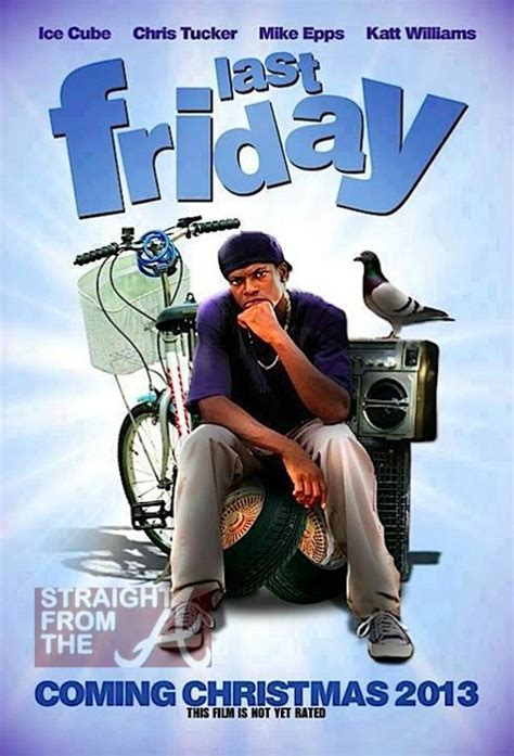 Hood Supastar: "LAST FRIDAY THE MOVIE" Ice Cube’s 4th & Final Friday ...