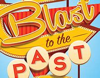 Blast To The Past Event Artwork | Behance