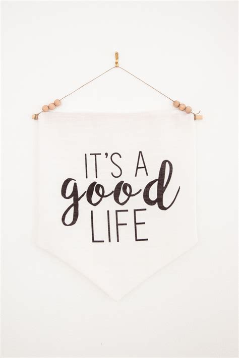 It's a Good Life 12x14 Wall Pennant | Life is Good | Modern Minimalist ...