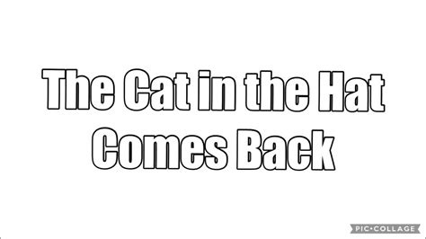 A fan-made logo of The Cat in the Hat Comes Back - YouTube