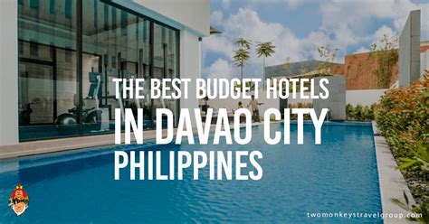 List of the Best Budget Hotels in Davao City, Philippines