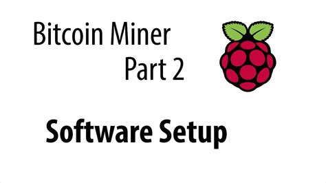 Bitcoin Miner Tutorial - Software Setup - YouTube