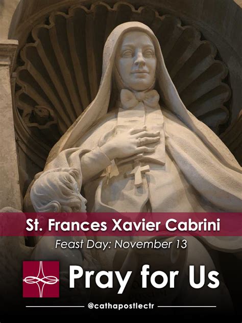 St. Frances Xavier Cabrini — Catholic Apostolate Center Feast Days