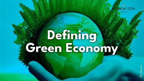 What is Green Economy? - India CSR