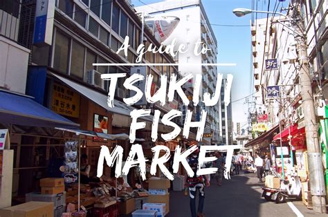 Guide to Tsukiji Fish Market - Japan Web Magazine