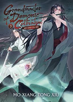 Book Grandmaster of Demonic Cultivation: Mo dao zu shi (Novel) Vol. 3 Mo Xiang Tong Xiu ...