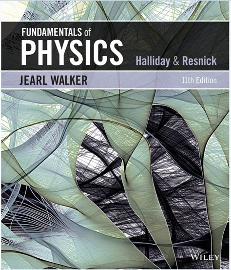 Halliday Resnick’s Fundamentals of Physics, 11th Edition - WileyPLUS