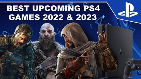 Best Upcoming PS4 Games 2022 & 2023 - YouTube