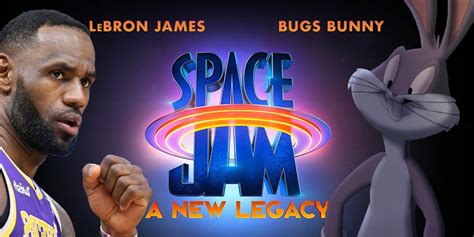 'Space Jam 2': LeBron James Reveals Sequel Title, 'a New Legacy ...